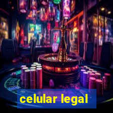 celular legal